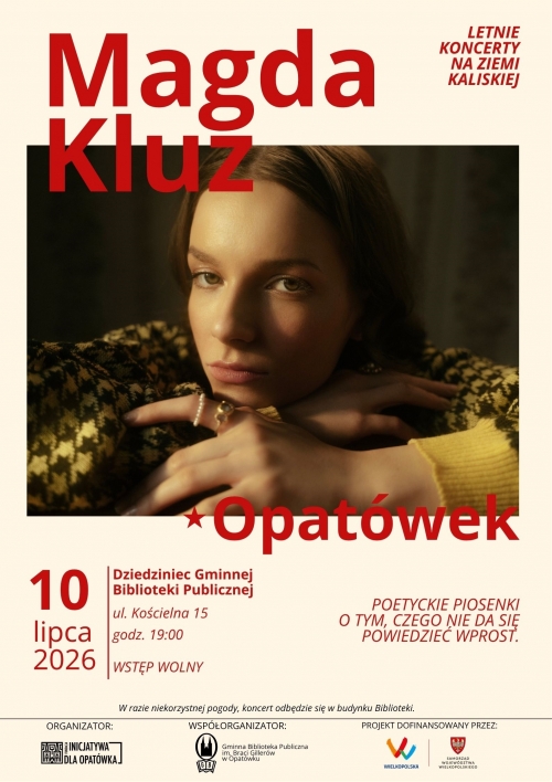 obrazek osoerelny koncert pełen poetyckich brzmień. Magda Kluz wystąpi w Opatówku! wiecej